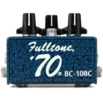 Fulltone '70 BC-108C Fuzz Pedal